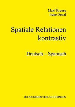 Spatiale Relationen – kontrastiv (Deutsch – Spanisch)