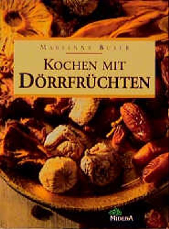 Kochen mit Dörrfrüchten
