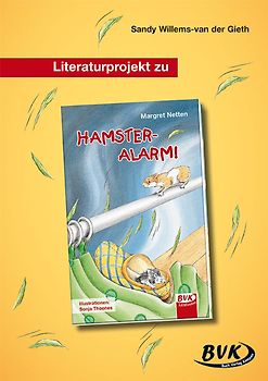 Literaturprojekt zu HAMSTER-ALARM