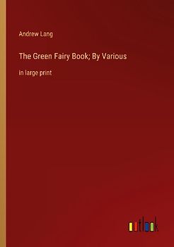 The Green Fairy Book; By Various
