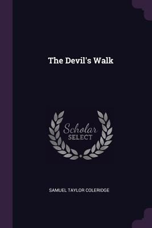 The Devil's Walk