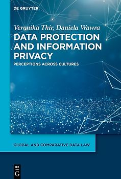Data Protection and Information Privacy