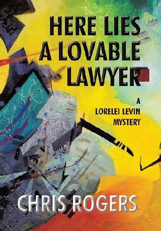 Here Lies a Lovable Lawyer