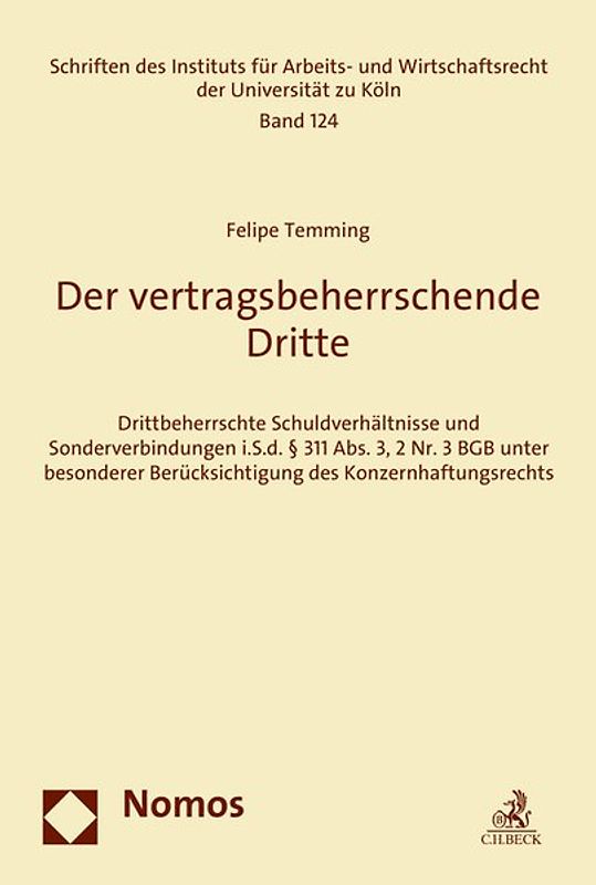 Der vertragsbeherrschende Dritte
