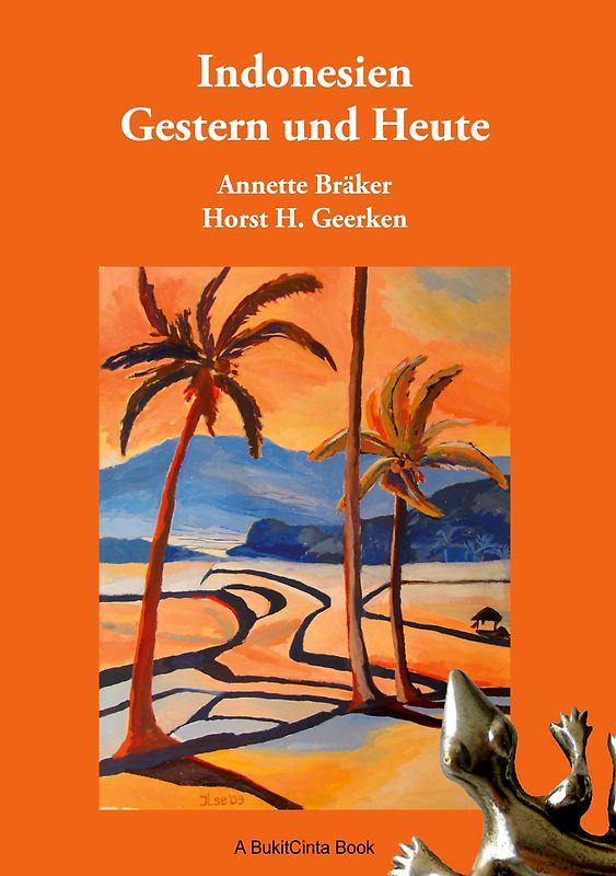 Indonesien Gestern und Heute