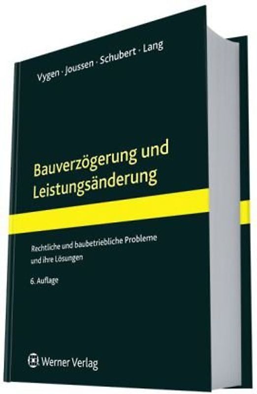 Bauverzögerung und Leistungsänderung
