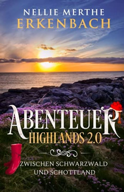 Abenteuer Highlands 2.0: zwischen Schwarzwald und Schottland