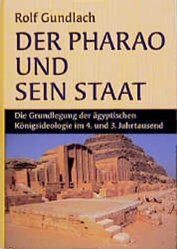 Der Pharao und sein Staat