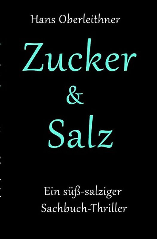 Zucker &amp; Salz