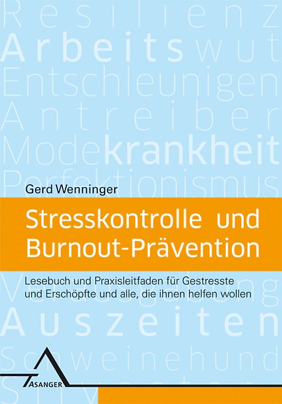 Stresskontrolle und Burnout-Prävention