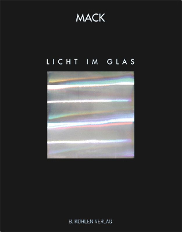 Mack - Licht im Glas