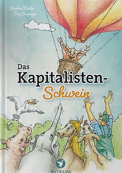 Das Kapitalisten-Schwein
