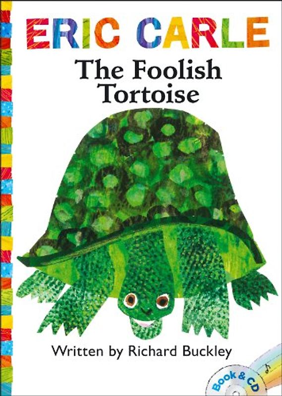 The Foolish Tortoise (World of Eric Carle) - Buckley, Richard