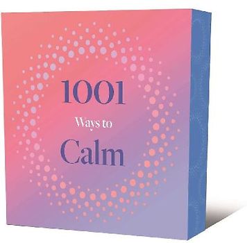 1001 Ways to Calm