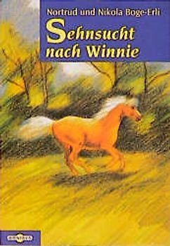 Sehnsucht nach Winnie