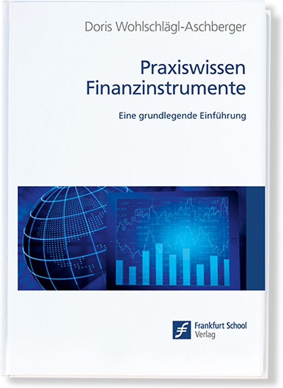 Praxiswissen Finanzinstrumente