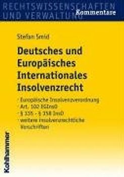 Deutsches und Europäisches Internationales Insolvenzrecht