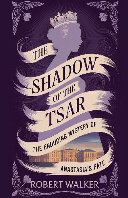 The Shadow of the Tsar