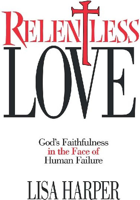 Relentless Love