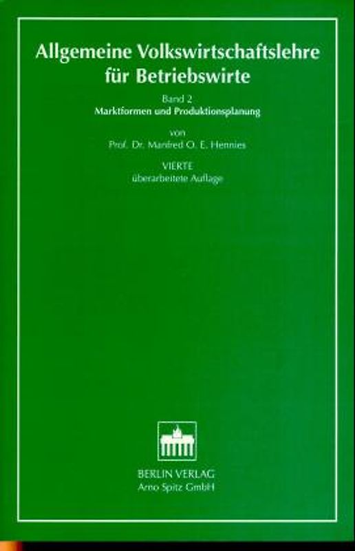 Allgemeine Volkswirtschaftslehre für Betriebswirte