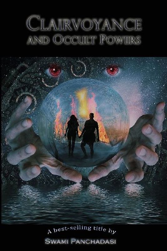 Clairvoyance and Occult Powers