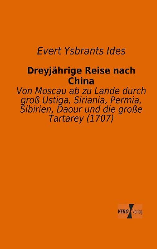 Dreyjährige Reise nach China