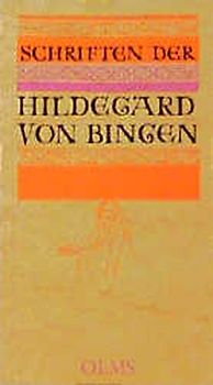 Schriften der Hildegard von Bingen