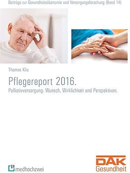 DAK Pflegereport 2016