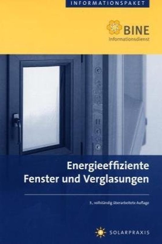 Energieeffiziente Fenster und Verglasungen