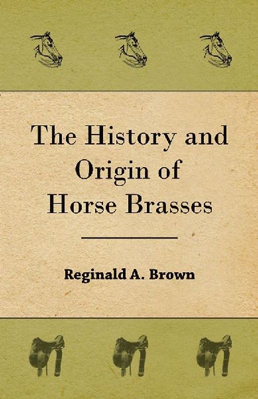 The History and Origin of Horse Brasses