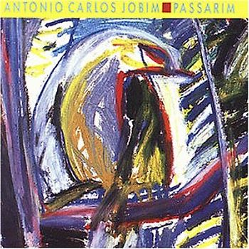 Antonio Carlos Jobim - Passarim
