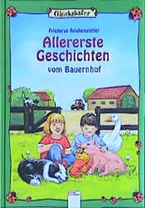 Allererste Geschichten vom Bauernhof