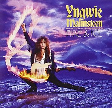 Yngwie Malmsteen - Fire and Ice