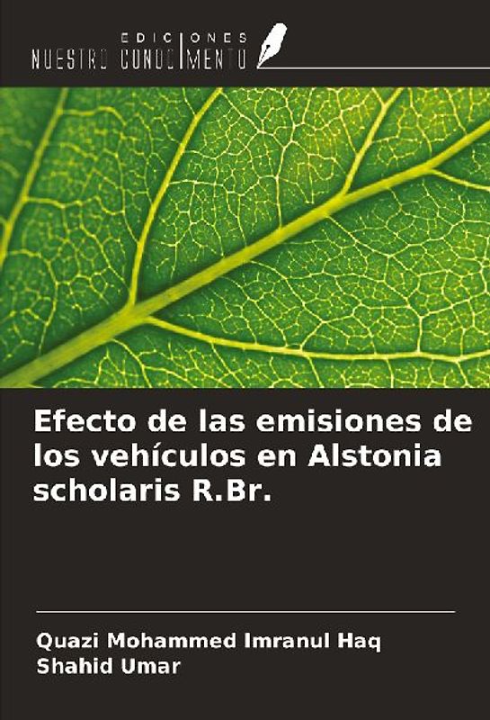 Efecto de las emisiones de los vehículos en Alstonia scholaris R.Br.