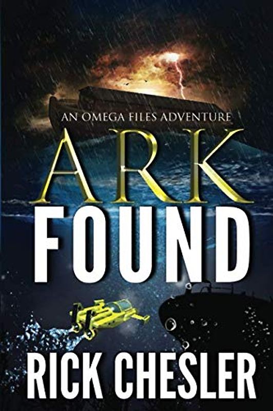 ARK FOUND: An Omega Files Adventure (Omega Files Adventures, Band 2)