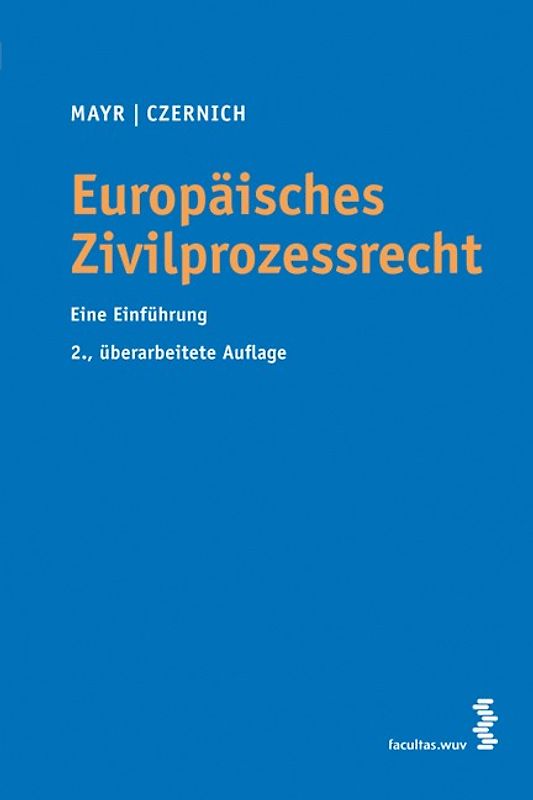 Europäisches Zivilprozessrecht