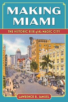 Making Miami