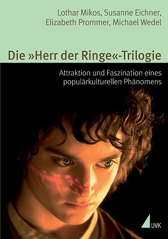 Die »Herr der Ringe«-Trilogie