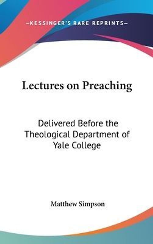 Lectures On Preaching
