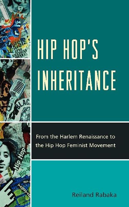 Hip Hop's Inheritance