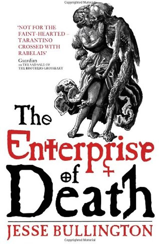 The Enterprise of Death - Jesse Bullington