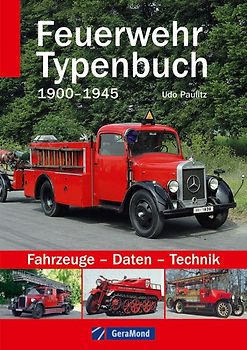 Feuerwehr Typenbuch 1900–1945