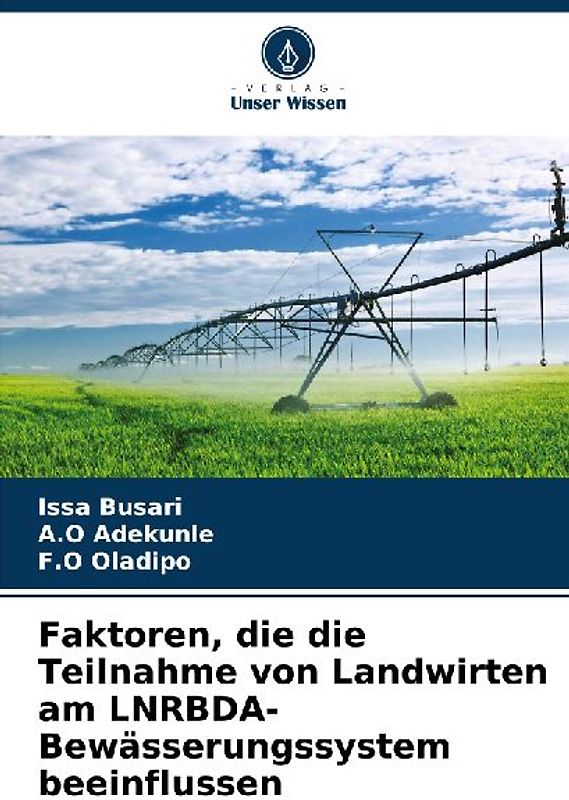 Faktoren, die die Teilnahme von Landwirten am LNRBDA-Bewässerungssystem beeinflussen