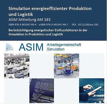Simulation energieeffizienter Produktion und Logistik