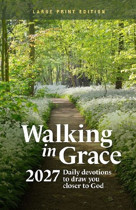 Walking in Grace 2027 Large Print
