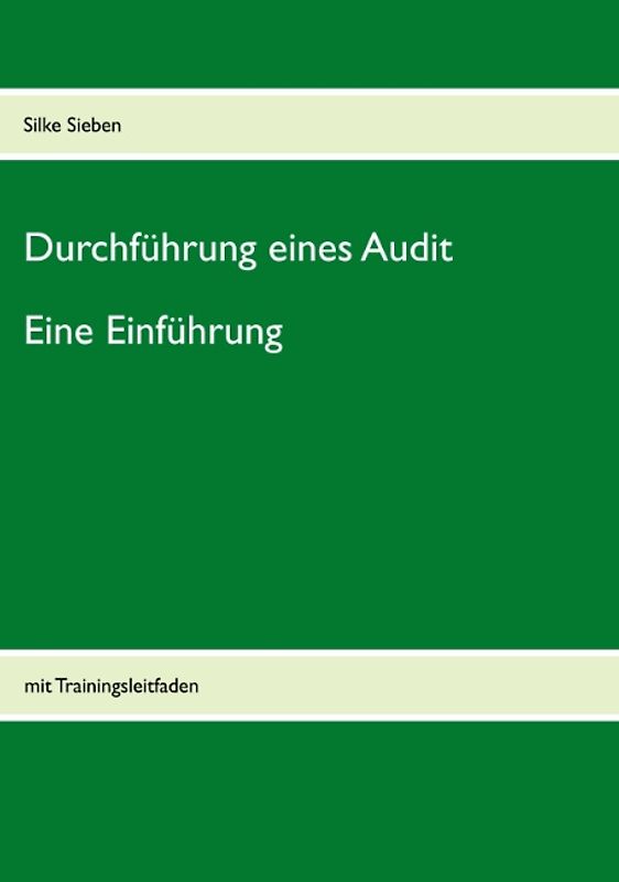 Durchführung eines Audits: Eine Einführung