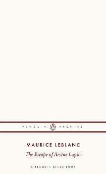 The Escape of Arsène Lupin