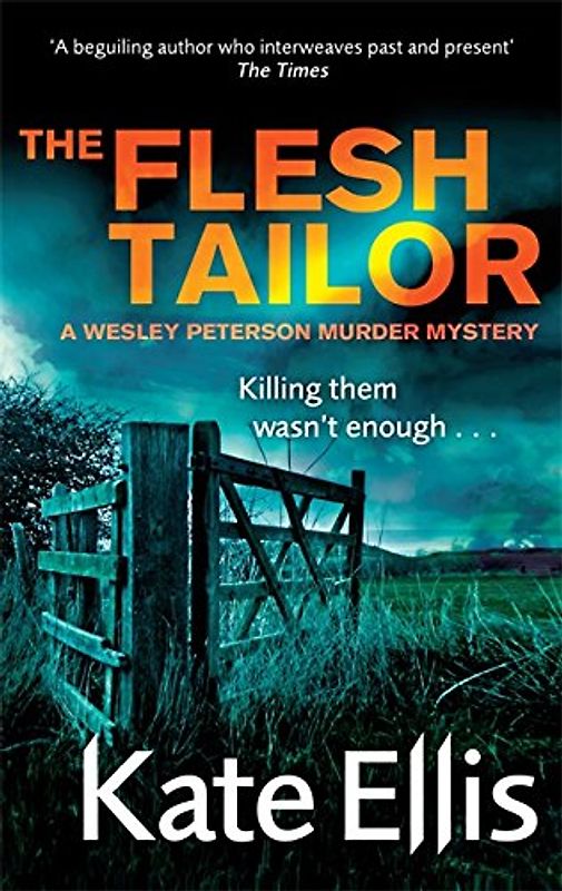 The Flesh Tailor (Wesley Peterson Mysteries) - Kate Ellis