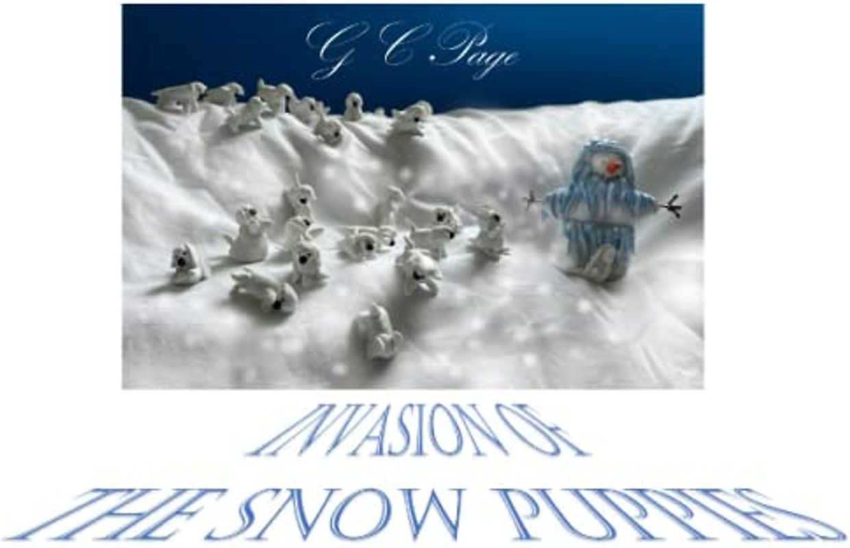 Invasion of the Snow Puppies (The Great Snowstorm)