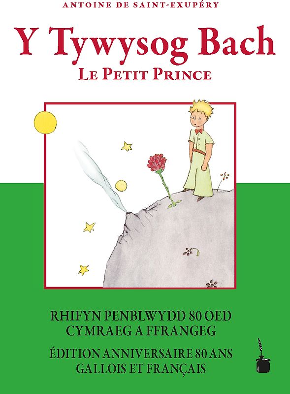 Y Tywysog Bach / Le Petit Prince